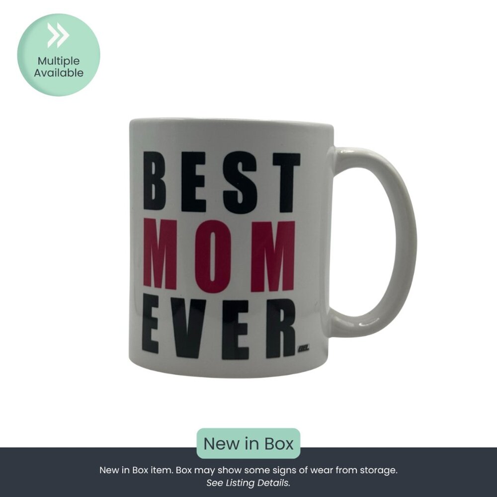 Best Mom Ever – White Ceramic Coffee Mug (11oz)